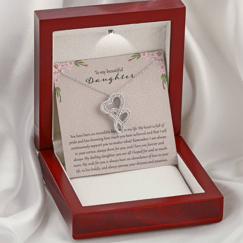To My Beautiful Daughter You Are Incredible Blessing In My Life Double Hearts Necklace