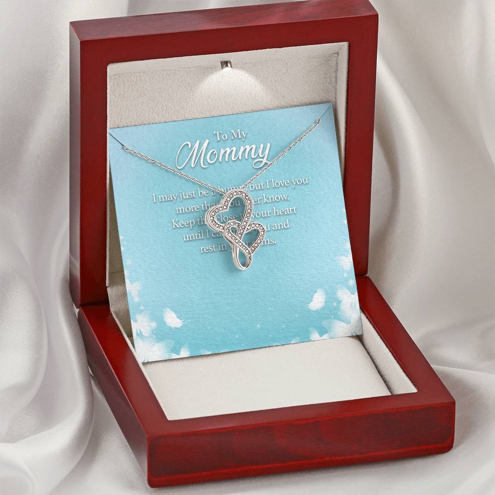 To My Mommy I May Just Be A Bump But I Love You More Than You Ever Know - Double Hearts Necklace