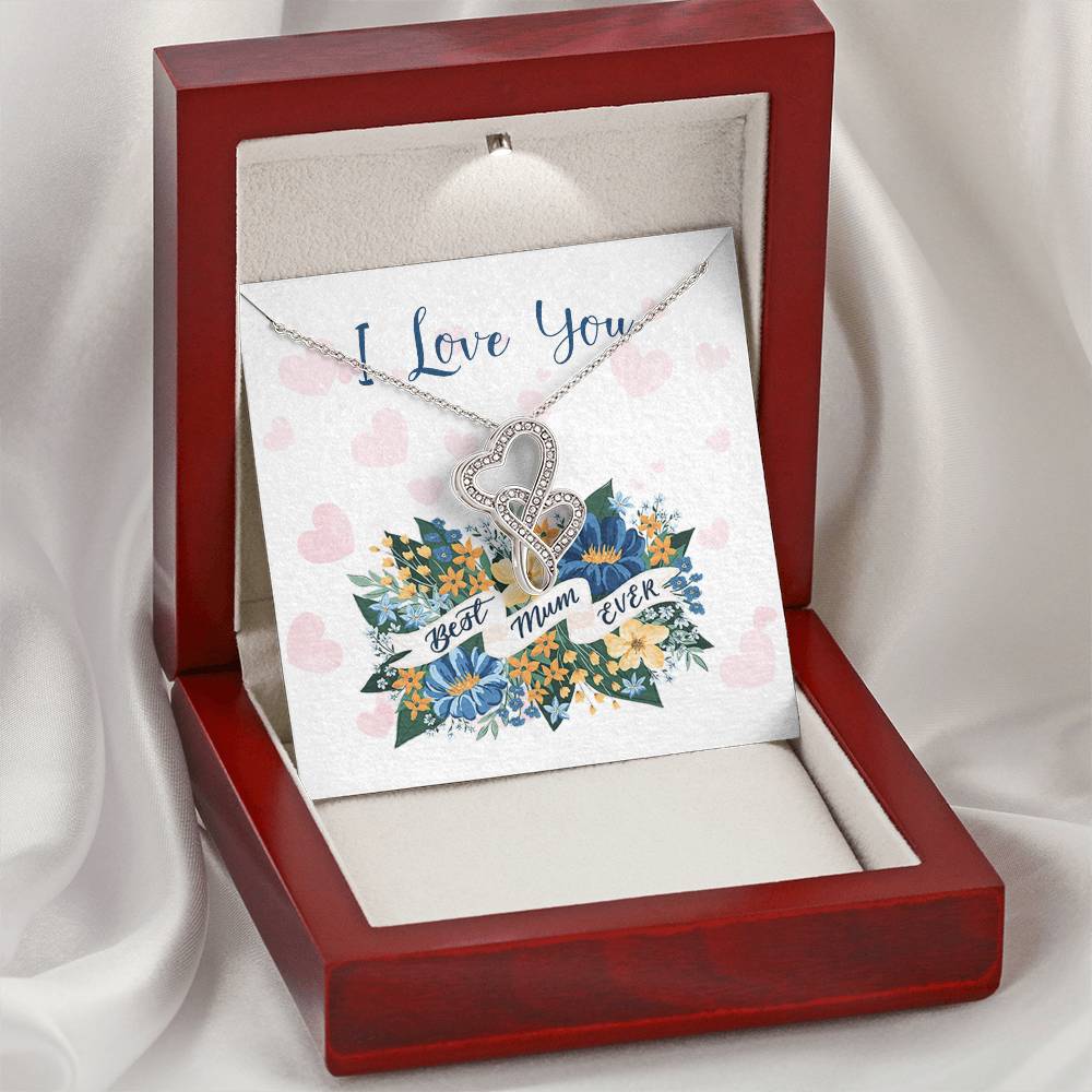 I Love You - Best Mum Ever Double Hearts Necklace