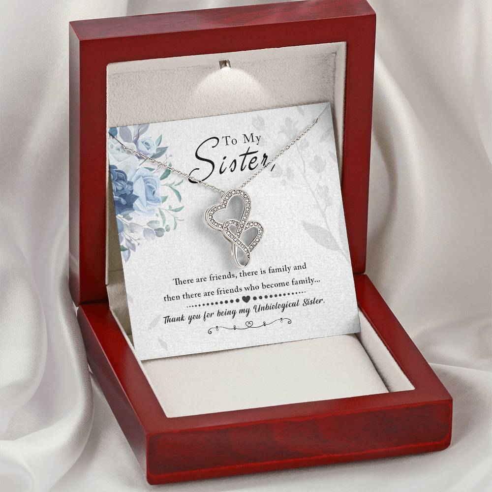 To My Sister - We Are Like Family Double Hearts Necklace