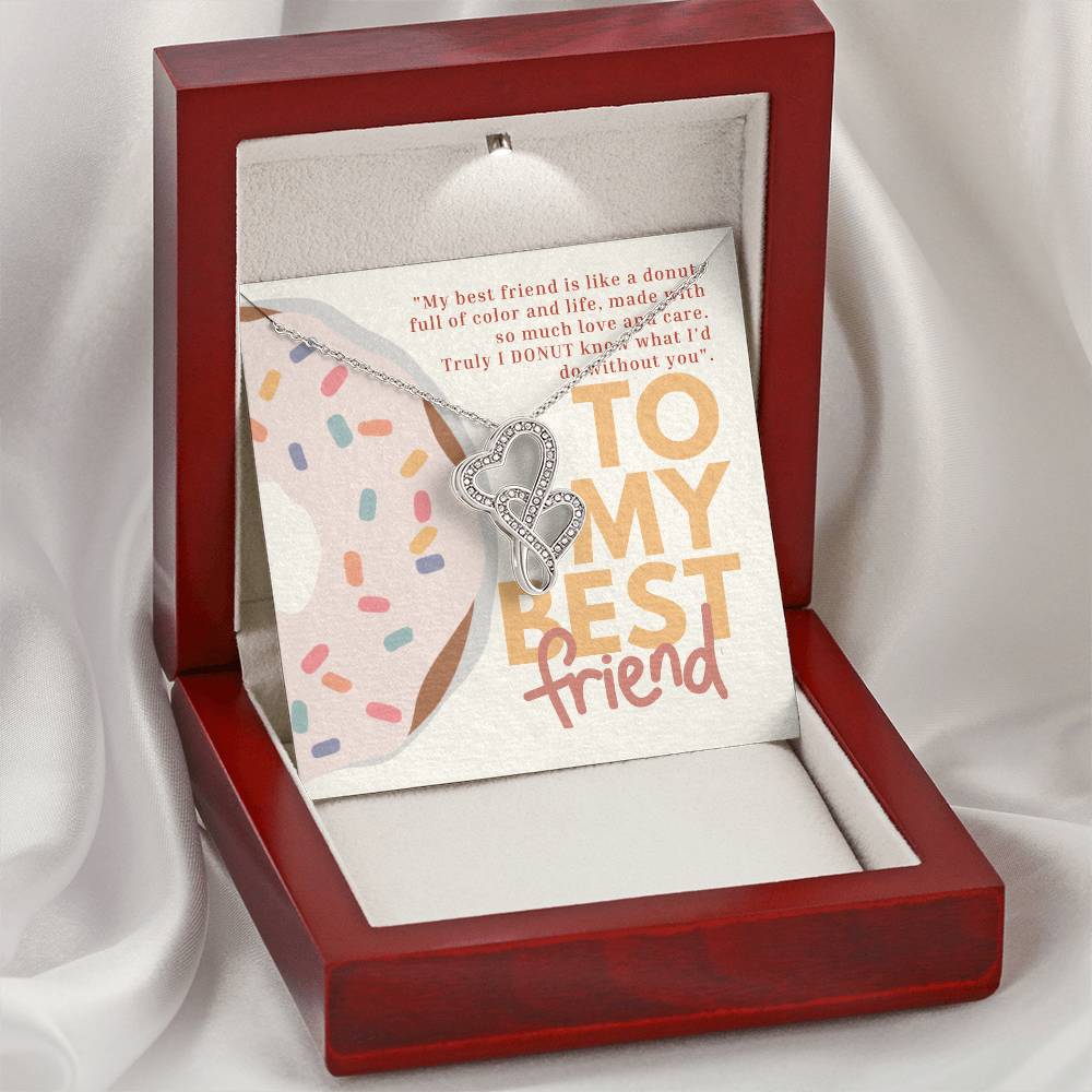 My Best Friend Is Like A Donut Double Hearts Necklace