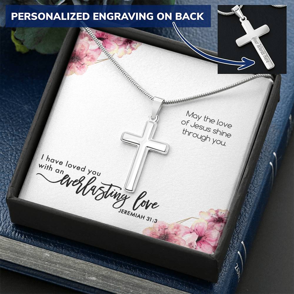 Baptism Cross Gift For Her - Jeremiah 31 I Have Loved You With An Everlasting Love Customize Engraved Cross Necklace