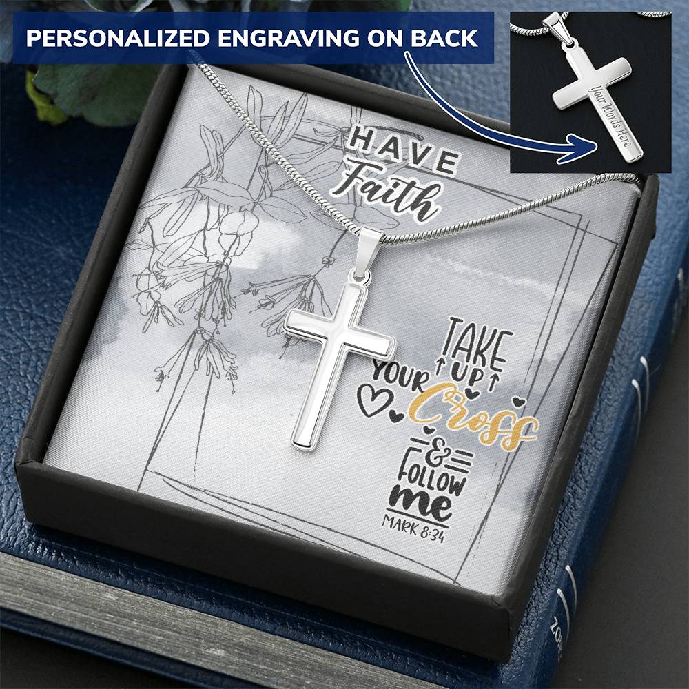 Dad To Son Gifts - Take Up Your Cross & Follow Me Customize Engraved Cross Necklace