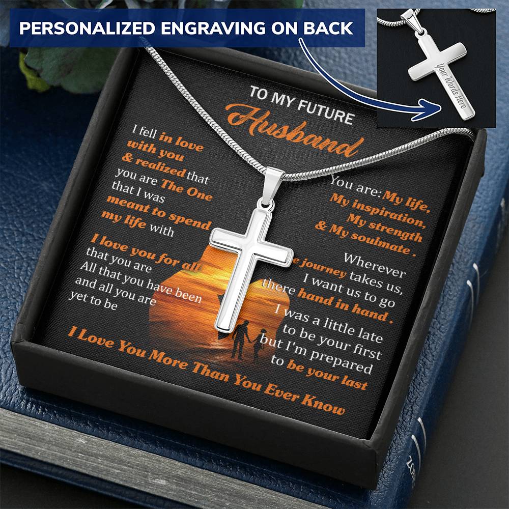 For Future Husband - Everything You Do For Me - Cross Customize Engraved Cross Necklace