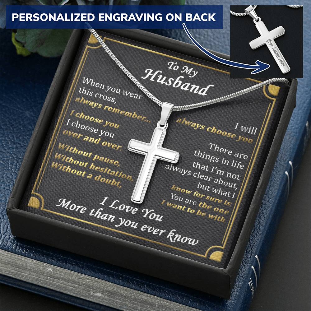 For Husband - Always Choose You - Cross Customize Engraved Cross Necklace