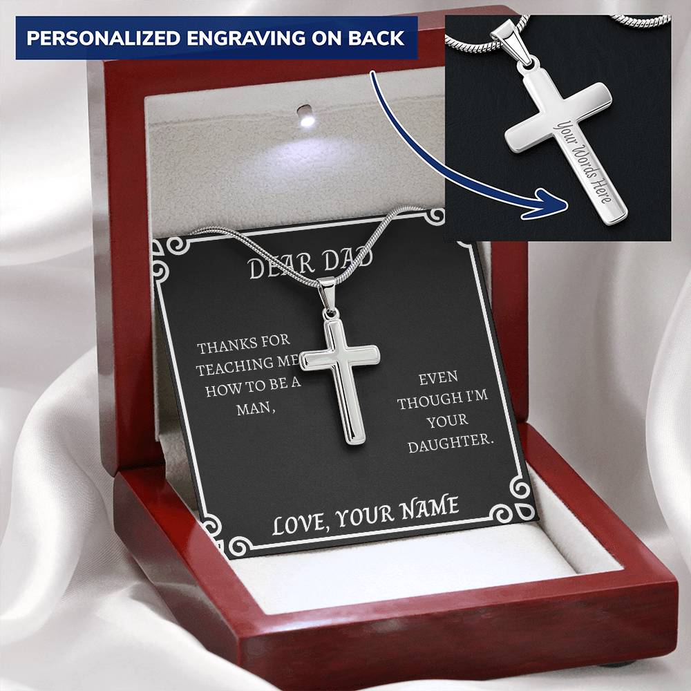 Gift For Dad Thanks For Teaching Me How To Be A Man. Customize Engraved Cross Necklace