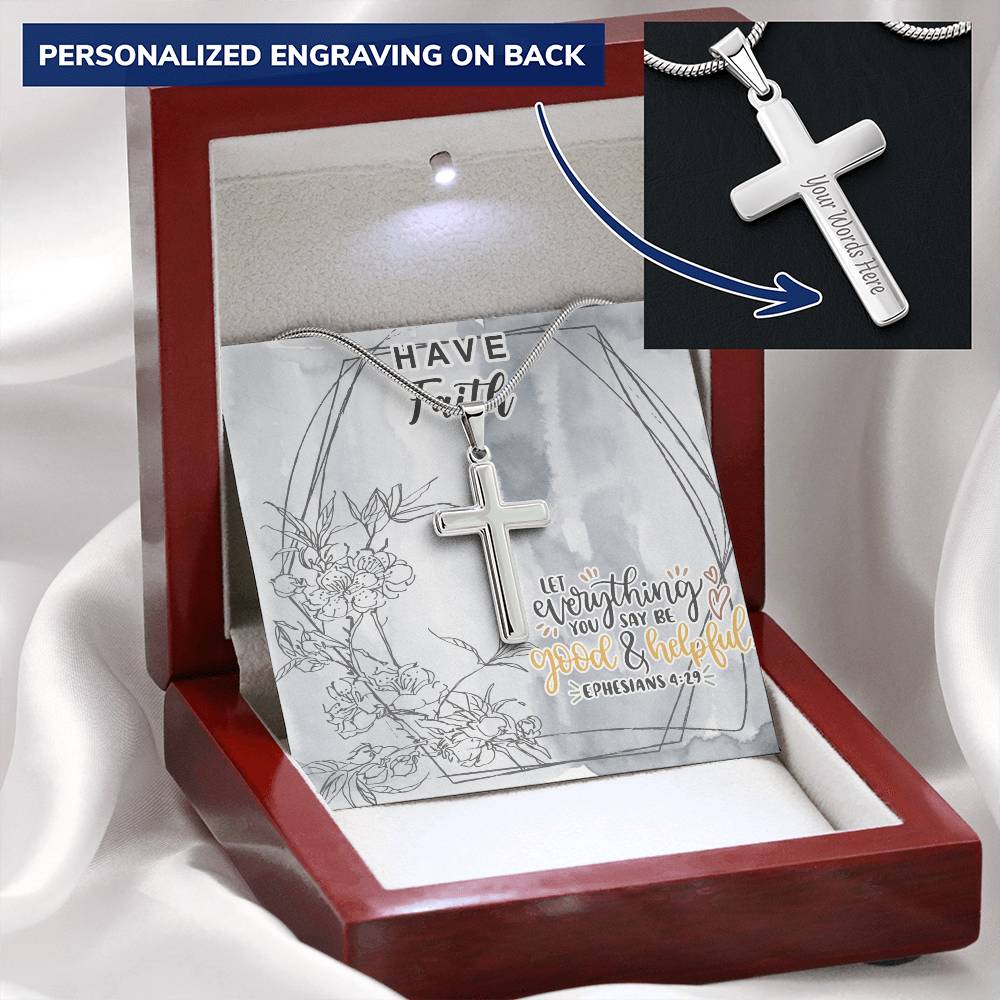 Dad To Son Gifts - Let Everything You Say Be Good & Helpful Customize Engraved Cross Necklace