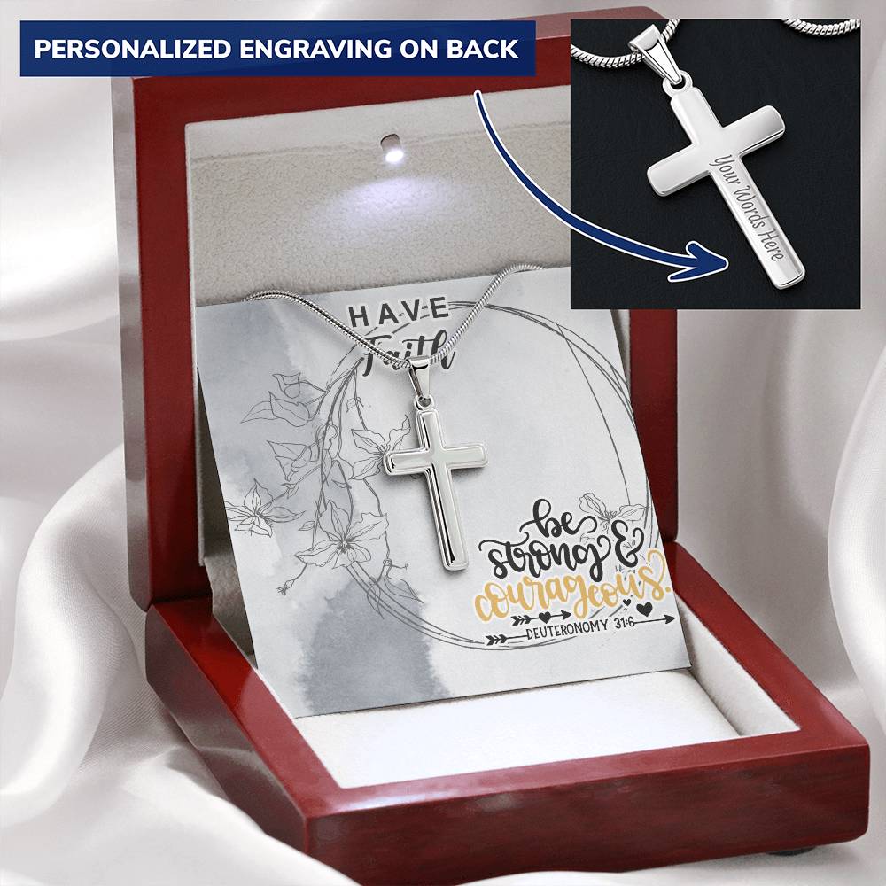 Dad To Son Gifts - Be Strong & Courageous Customize Engraved Cross Necklace