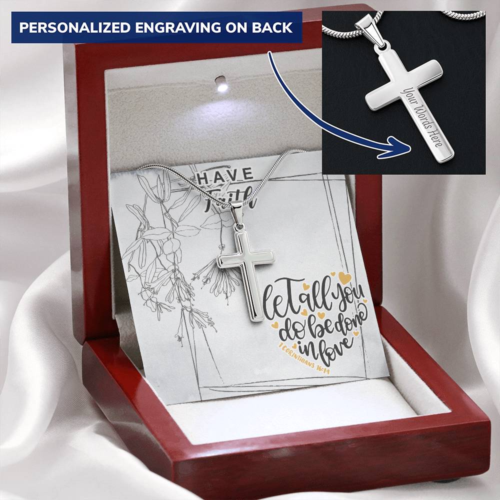Dad To Son Gifts - Let All You Do Be Done In Love Customize Engraved Cross Necklace