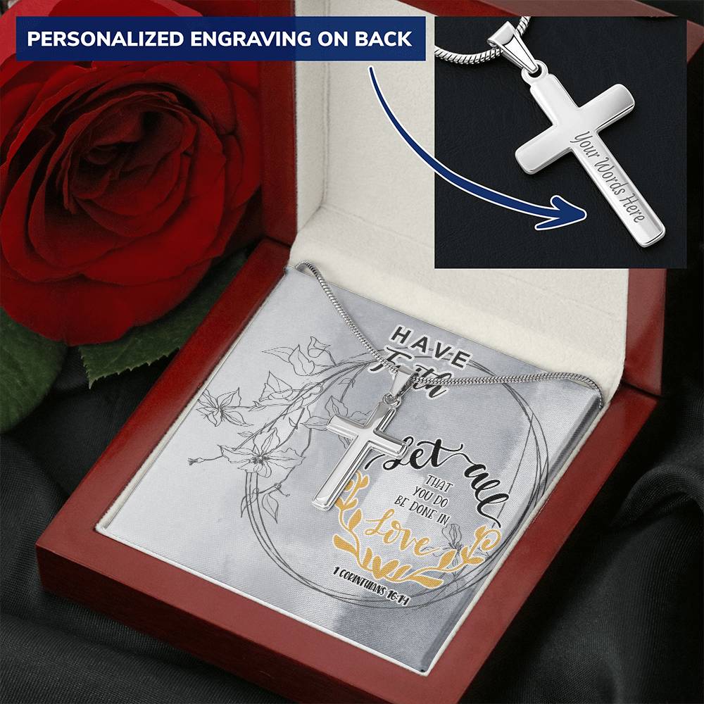 Dad To Son Gifts - Let All That You Do Be Done In Love Customize Engraved Cross Necklace