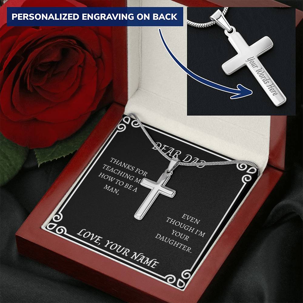 Gift For Dad Thanks For Teaching Me How To Be A Man. Customize Engraved Cross Necklace