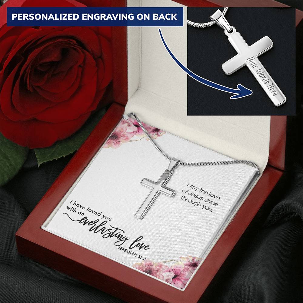 Baptism Cross Gift For Her - Jeremiah 31 I Have Loved You With An Everlasting Love Customize Engraved Cross Necklace