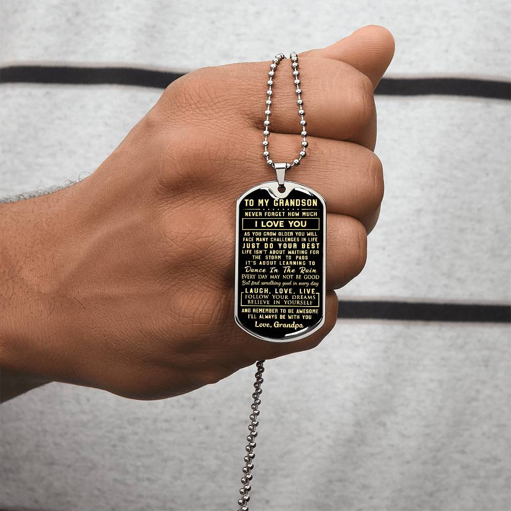 To My Grandson - Never Forget How Much I Love You Love Grandpa - Army Tag Necklace, Dog Tag Necklace