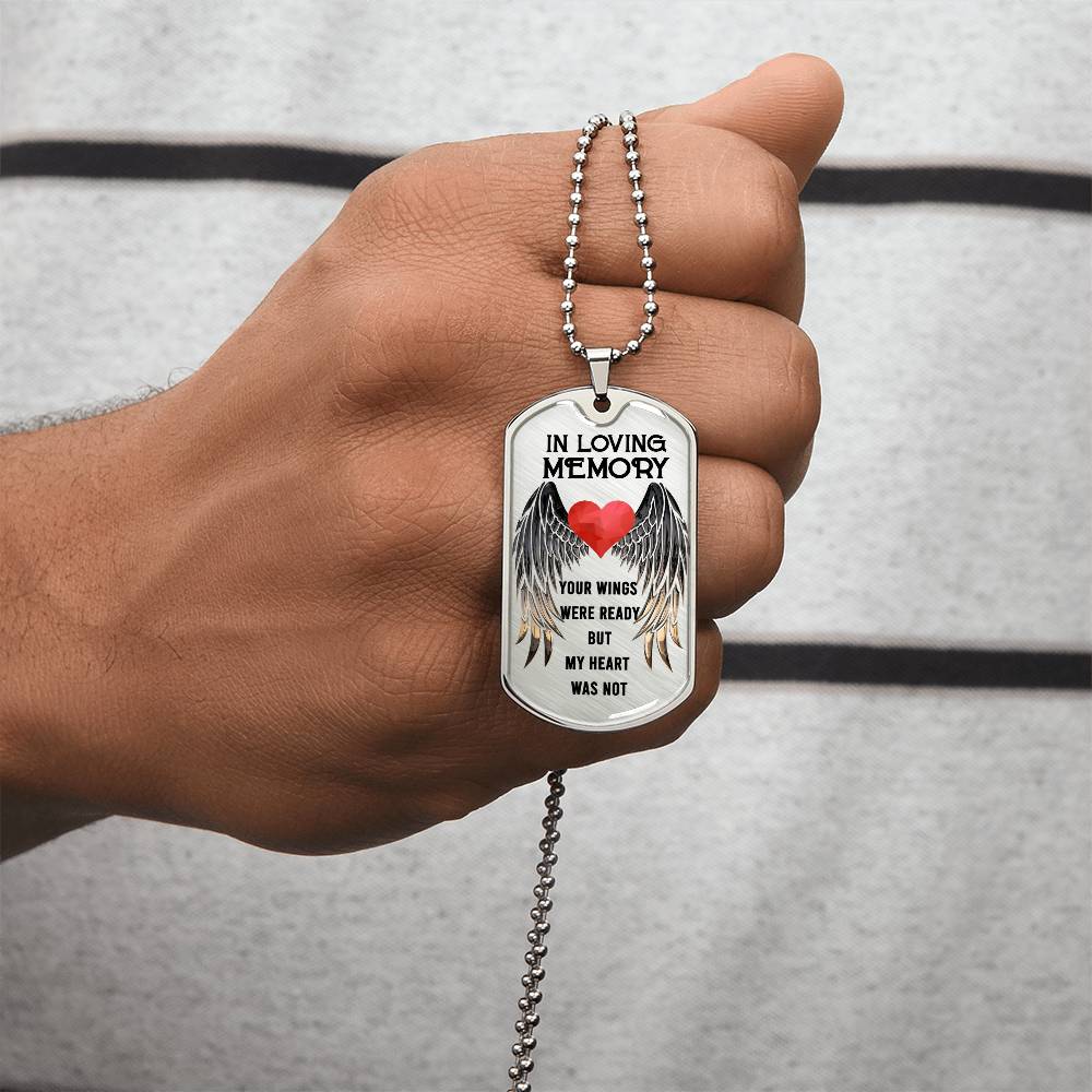 Family In Loving Memorial Day Your Wings Were Ready Luxury Dog Tag Necklace With Back Engraving - Army Tag Necklace, Dog Tag Necklace