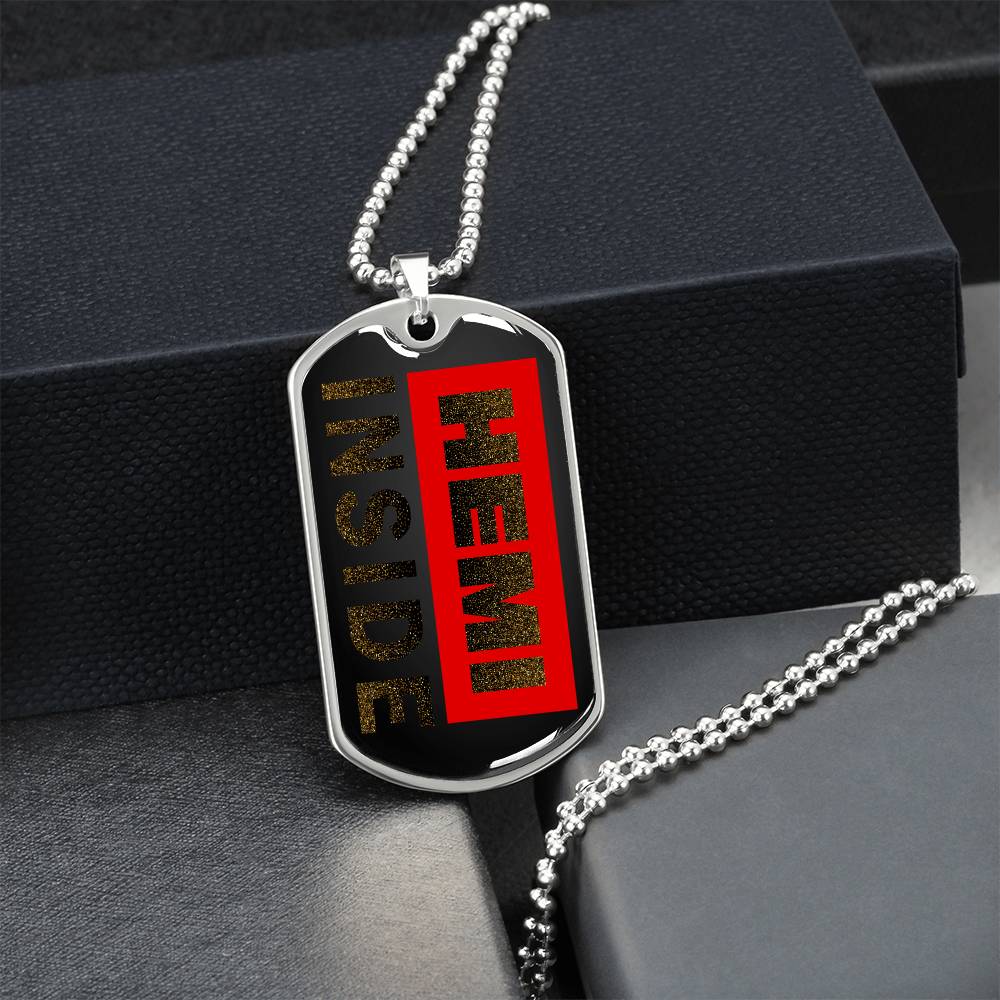 Hemi Inside - Locket For Hemi Lovers - Army Tag Necklace, Dog Tag Necklace