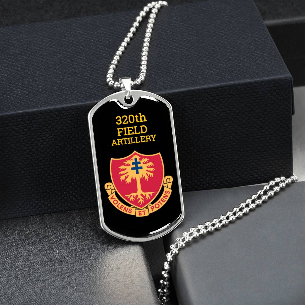 Awesome Dog Tag For 320Th Field Artillery - Army Tag Necklace, Dog Tag Necklace