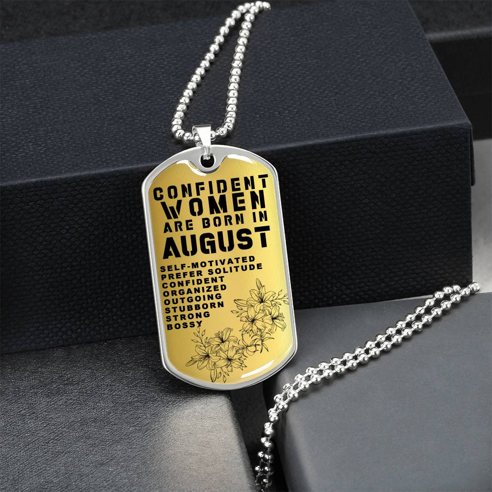 Confident Women Are Born In August Luxury Necklace With Dog Tag Gold - Army Tag Necklace, Dog Tag Necklace