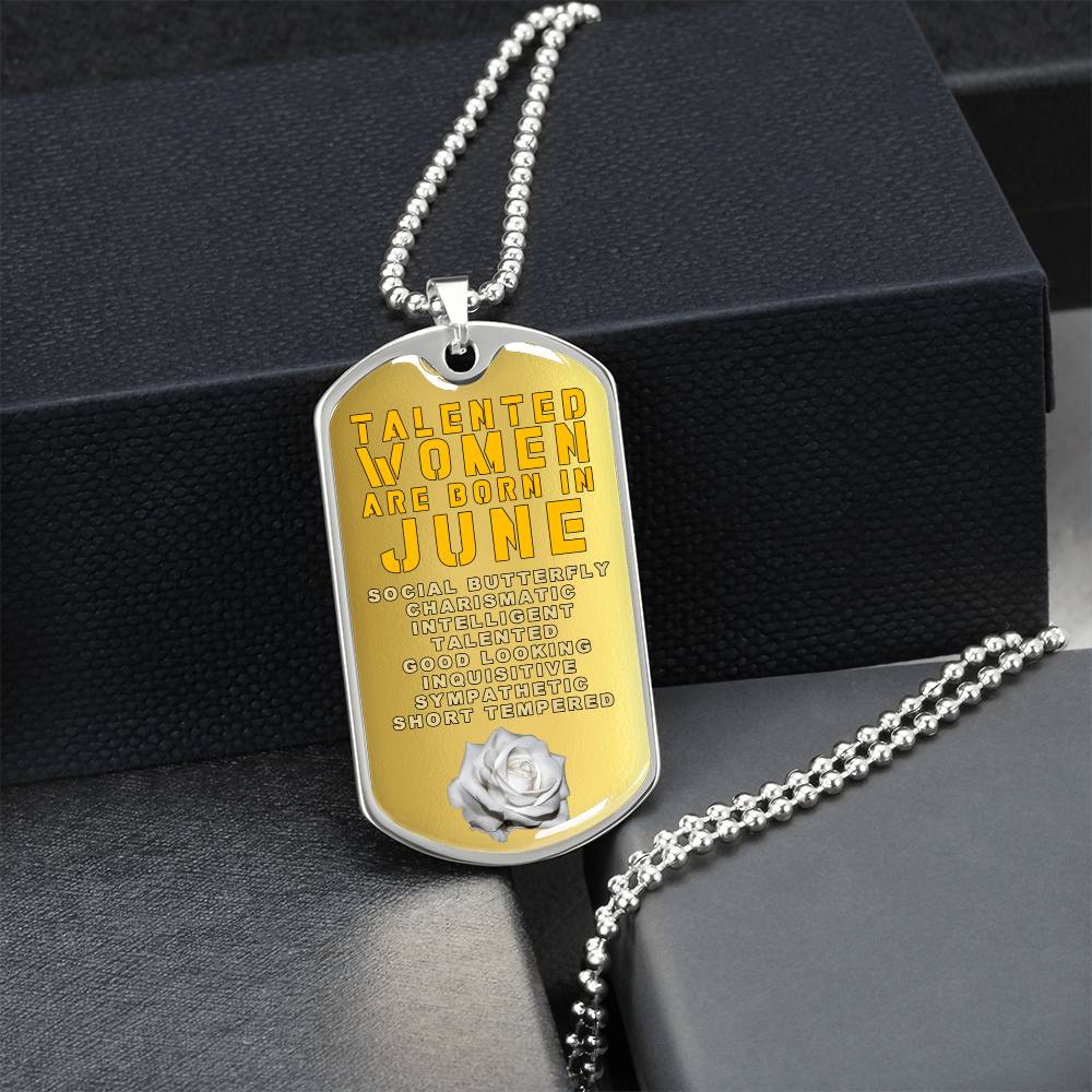 Talented Women Are Born In June Luxury Necklace With Dog Tag Gold - Army Tag Necklace, Dog Tag Necklace