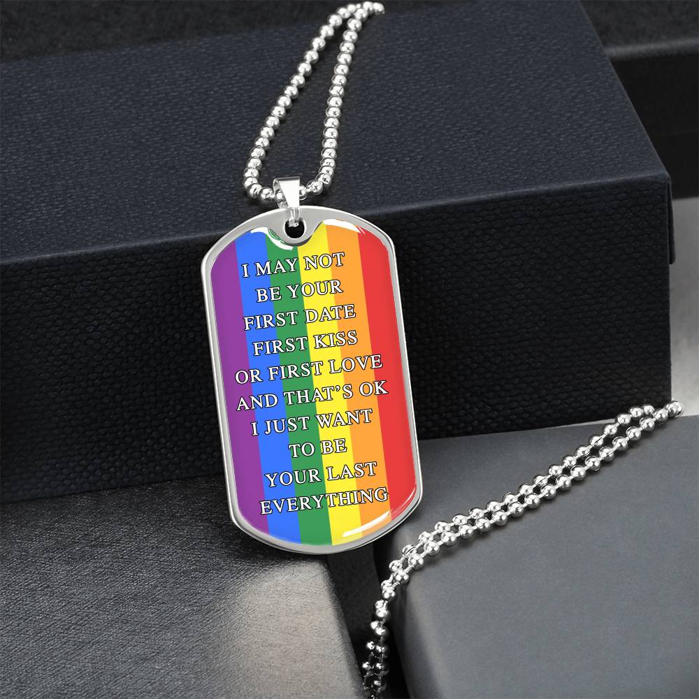 I May Not Be Your First Date Dog Tag Necklace - Army Tag Necklace, Dog Tag Necklace