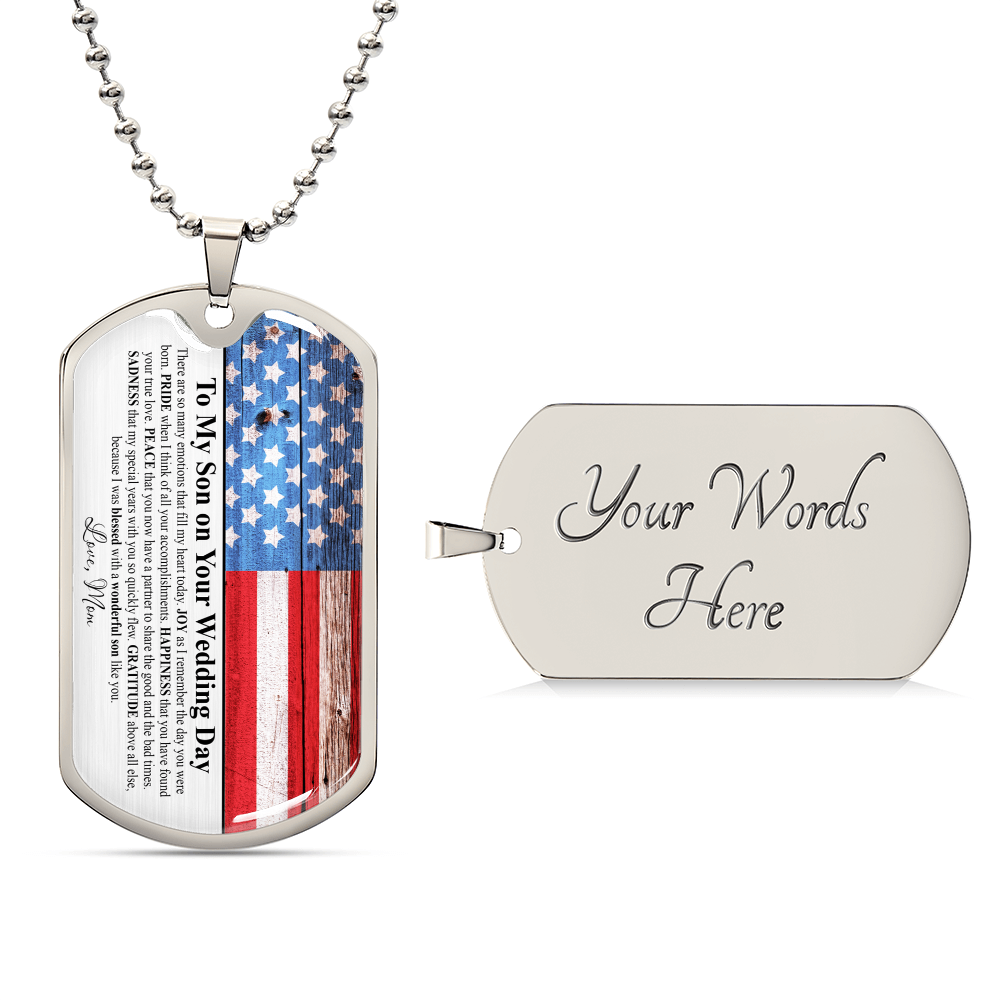 To My Son On Your Wedding Day - Gifft From Mom - Army Tag Necklace, Dog Tag Necklace