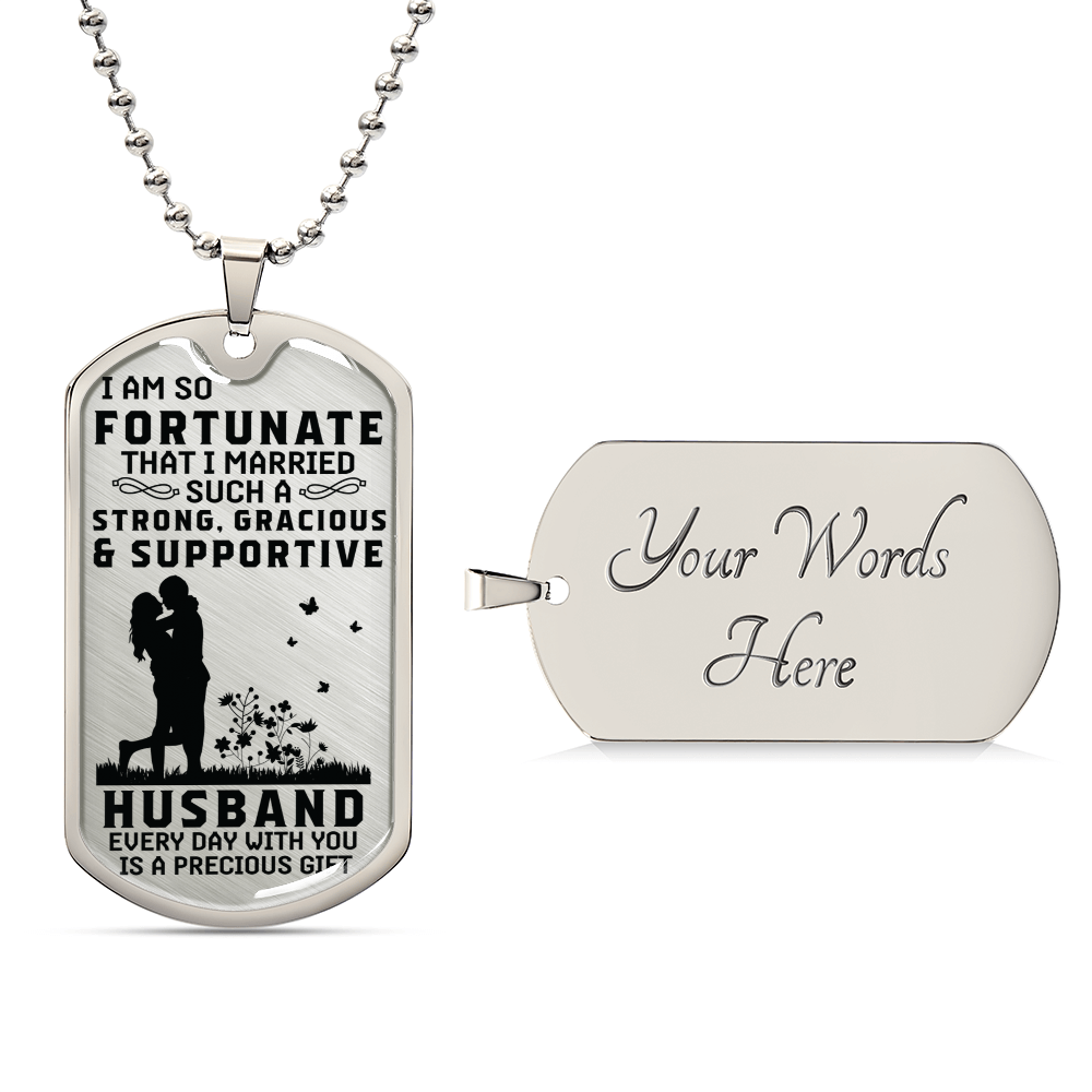 I Love My Husband - Military Style Dog Tag - Army Tag Necklace, Dog Tag Necklace