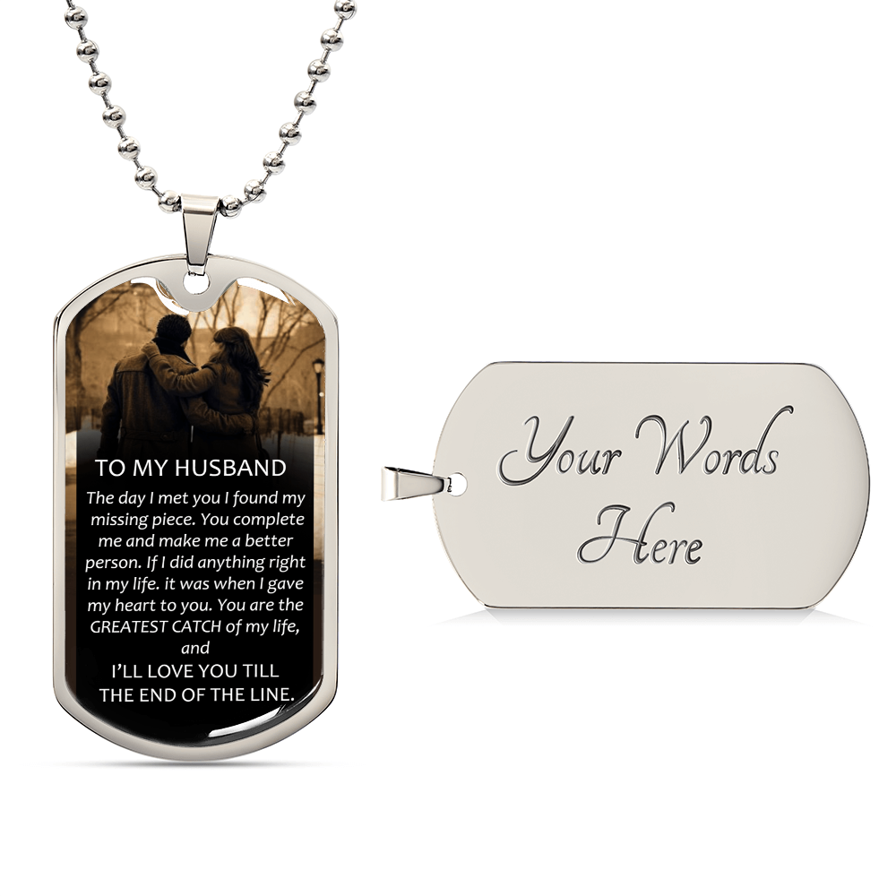 To My Husband Meaningful Gift Tag - Army Tag Necklace, Dog Tag Necklace