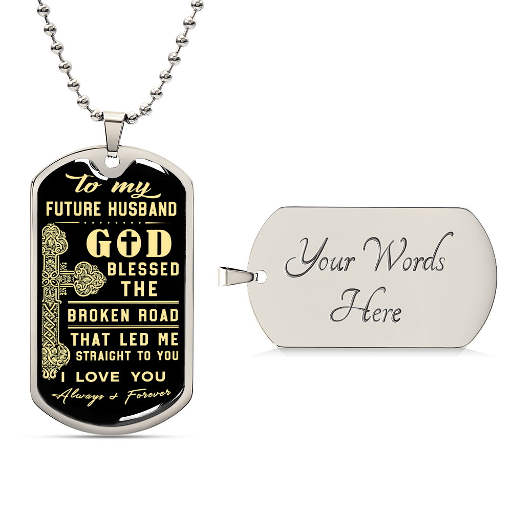 To My Future Husband Gift For Birthday, Anniversary Or Any Occasion - Army Tag Necklace, Dog Tag Necklace