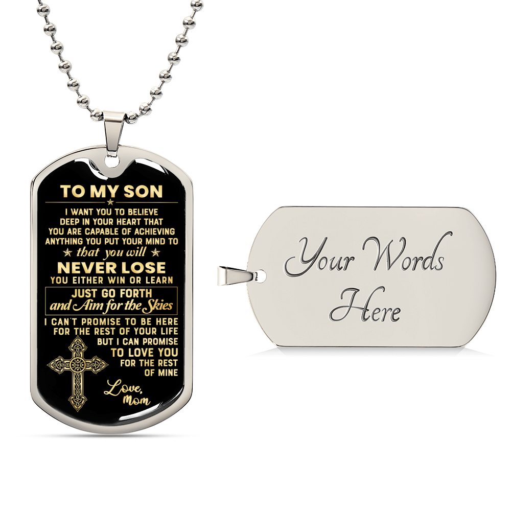 To My Son - Never Forget That I Love You - Perfect Holiday Gift For Loved One - Army Tag Necklace, Dog Tag Necklace