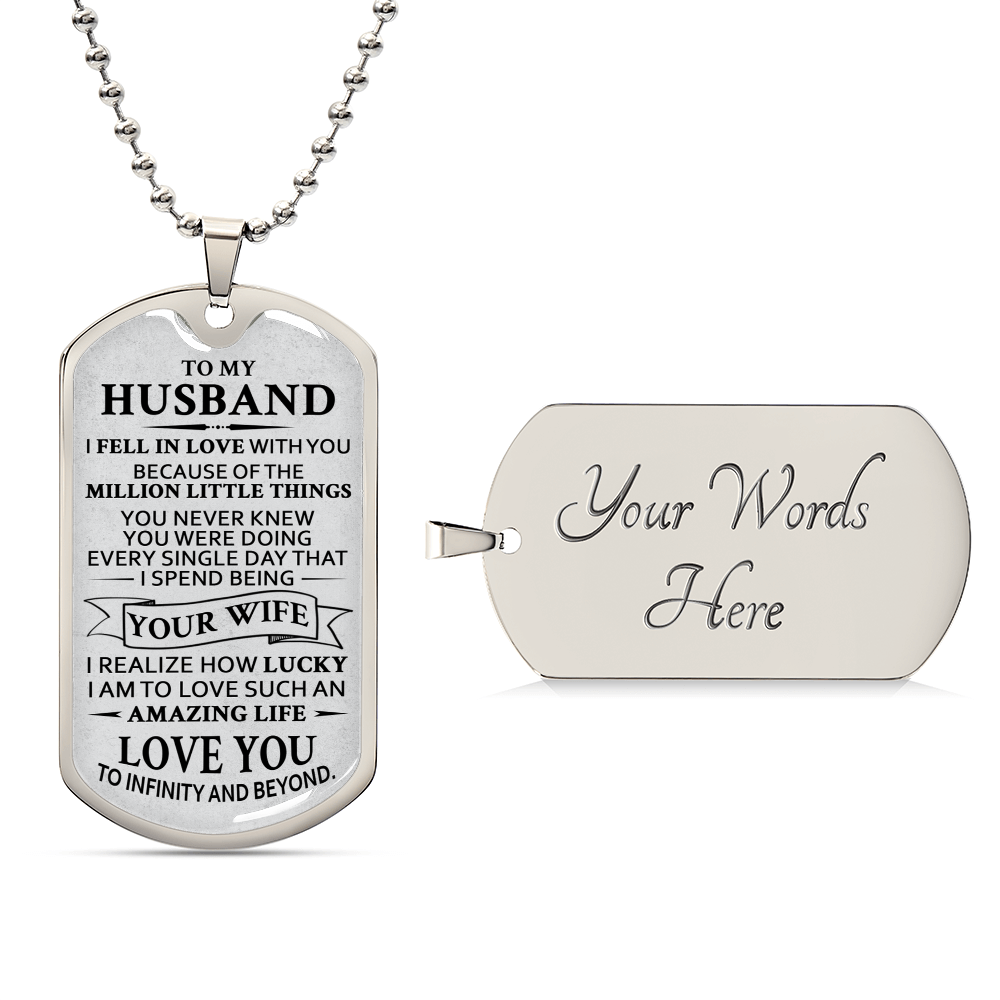Gift For Husband - Million Little Things - Dog Tag - Army Tag Necklace, Dog Tag Necklace