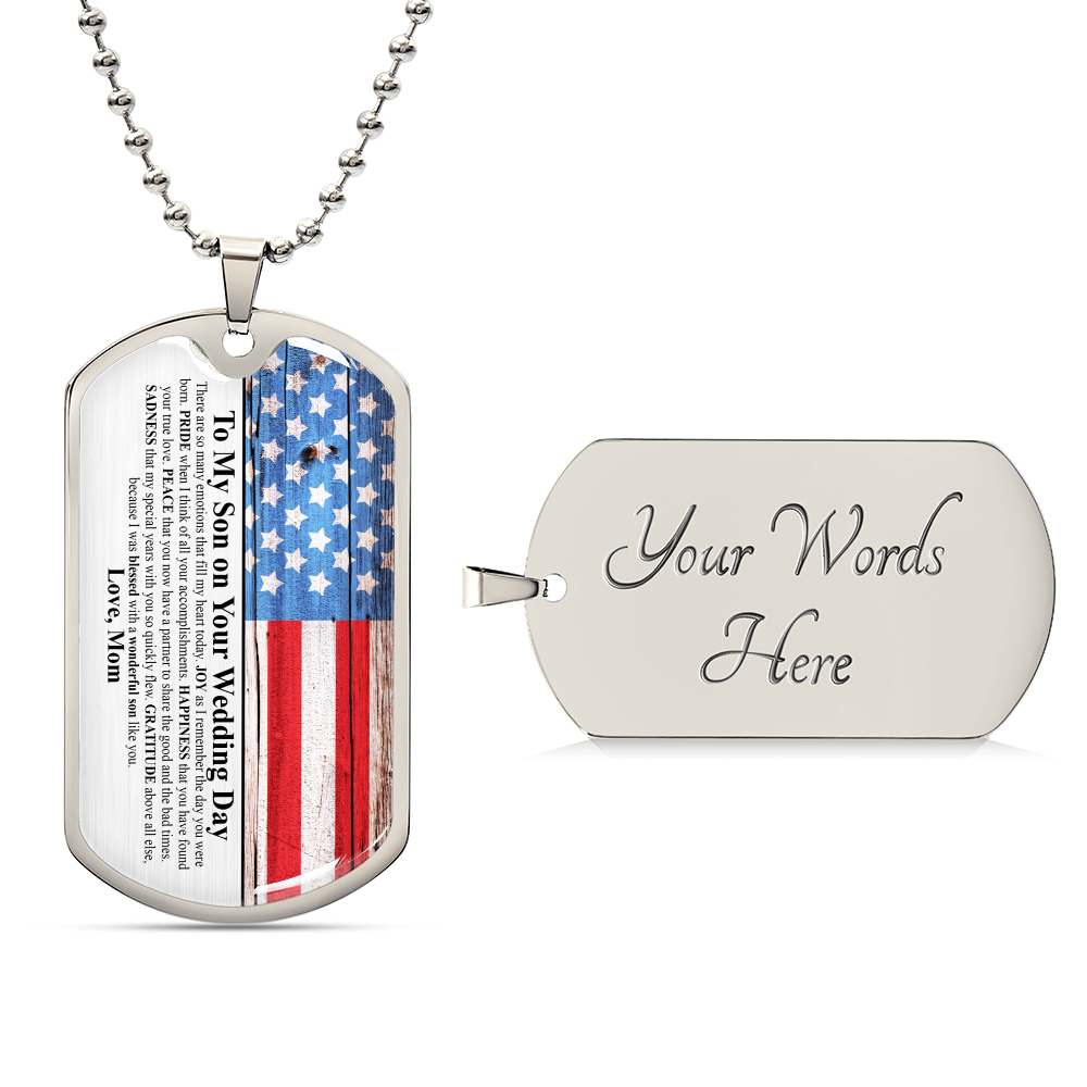 To My Son On Your Wedding Day - Gift From Mom - Army Tag Necklace, Dog Tag Necklace