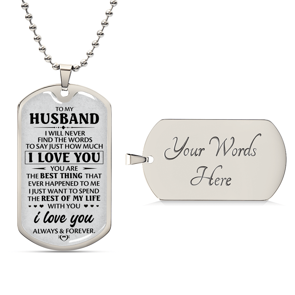 Gift For Husband- I Love You - Dog Tag - Army Tag Necklace, Dog Tag Necklace
