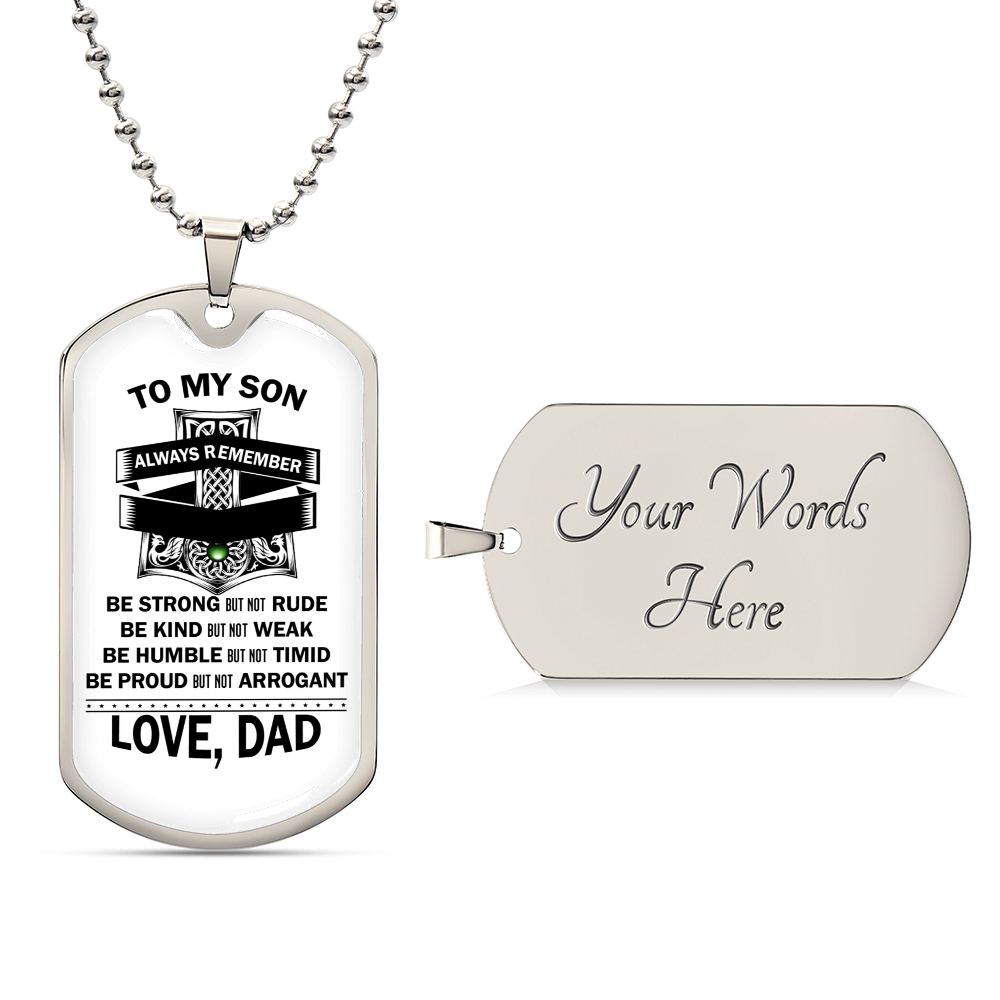 To Son - Be Kind But Not Weak - Gift From Dad - Army Tag Necklace, Dog Tag Necklace