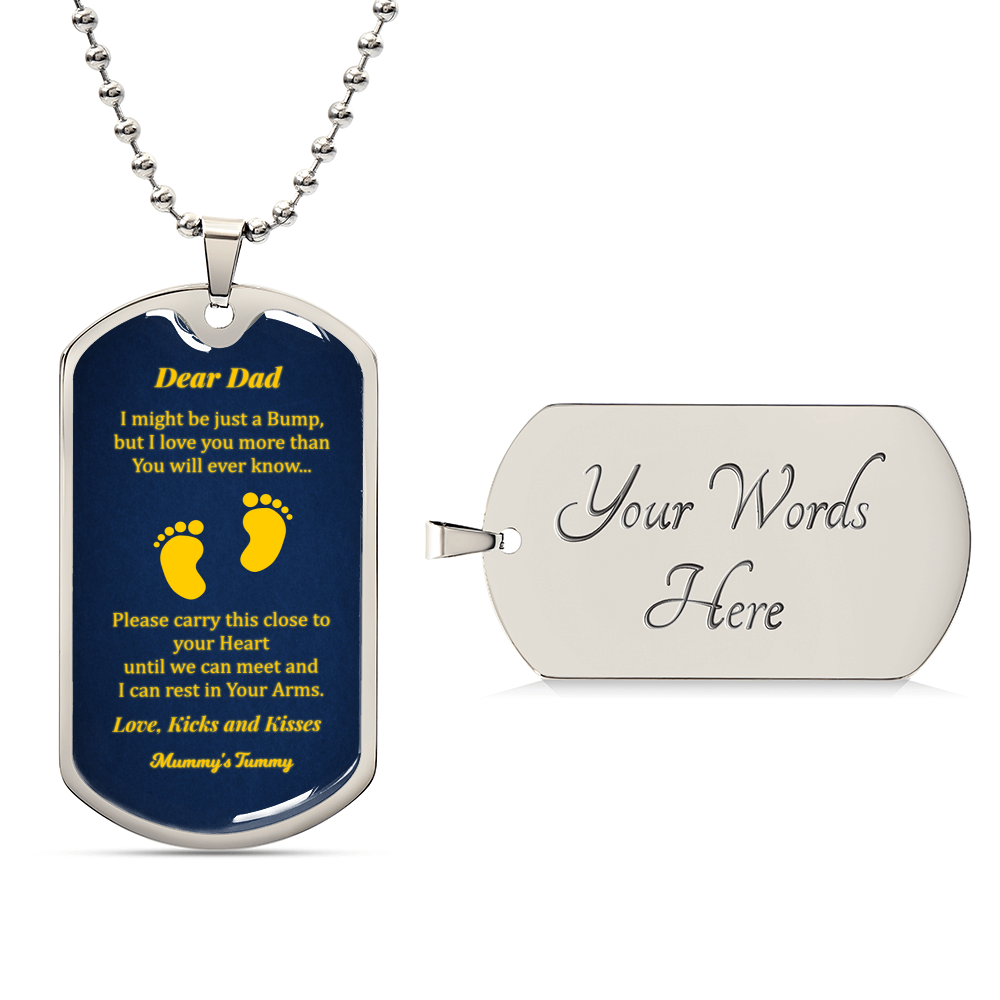 Dear Dad - I Might Be Just A Bump Now - Fathers Day Dog Tag Necklace - Army Tag Necklace, Dog Tag Necklace