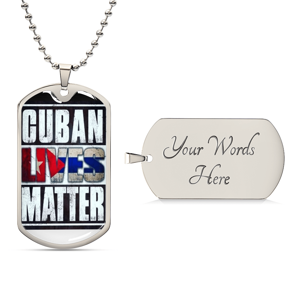 Cuban Lives Matter - Army Tag Necklace, Dog Tag Necklace