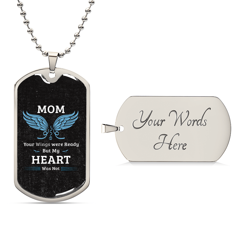 Remembering My Mom - Army Tag Necklace, Dog Tag Necklace