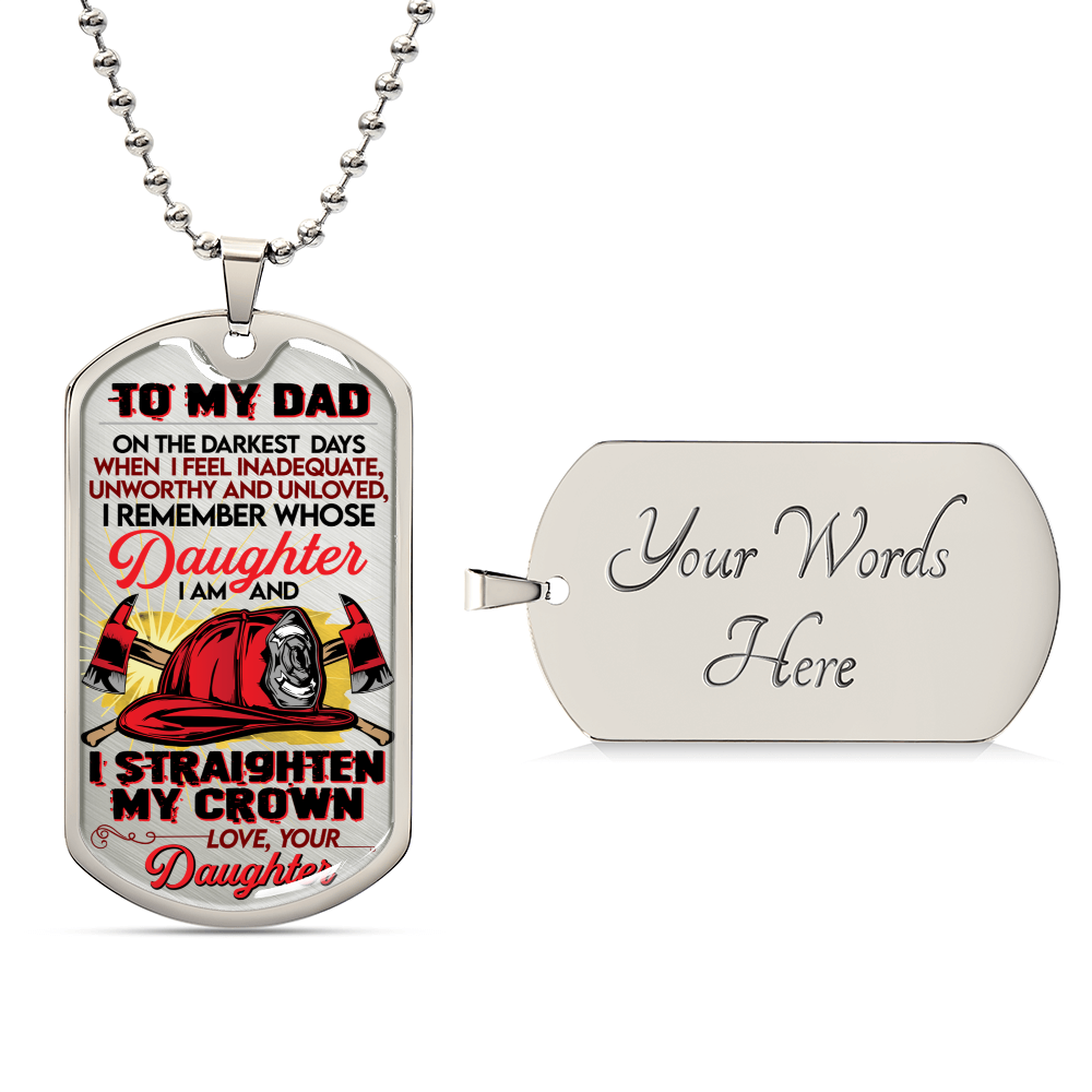 Gift For Firefighter From Daughter - Premium Dog Tag - Army Tag Necklace, Dog Tag Necklace