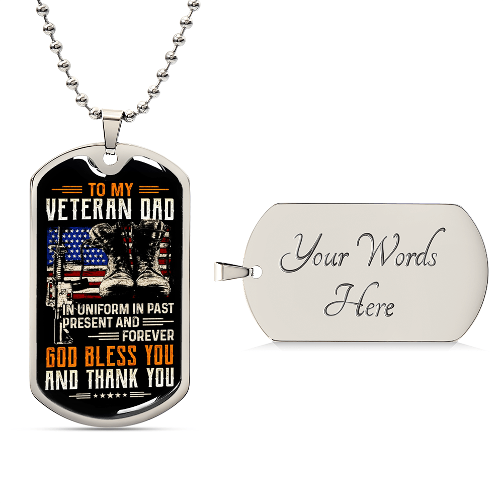 Im A Dad, A Grandpa, And A Veteran - Luxury Dog Tag Gift For Dad Daddy Christmas Gift Daddy Necklace - Army Tag Necklace, Dog Tag Necklace