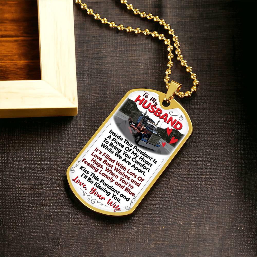 To My Husband, Trucker Gift - Gift For Him, Gift For Husband Trucker, Gift From Truckers Wife, Birthday Gift Trucker, Best Trucker - Army Tag Necklace, Dog Tag Necklace