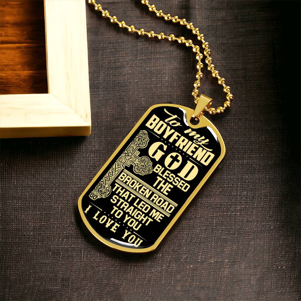 To My Boyfriend Gift To Your Boyfriend - Army Tag Necklace, Dog Tag Necklace