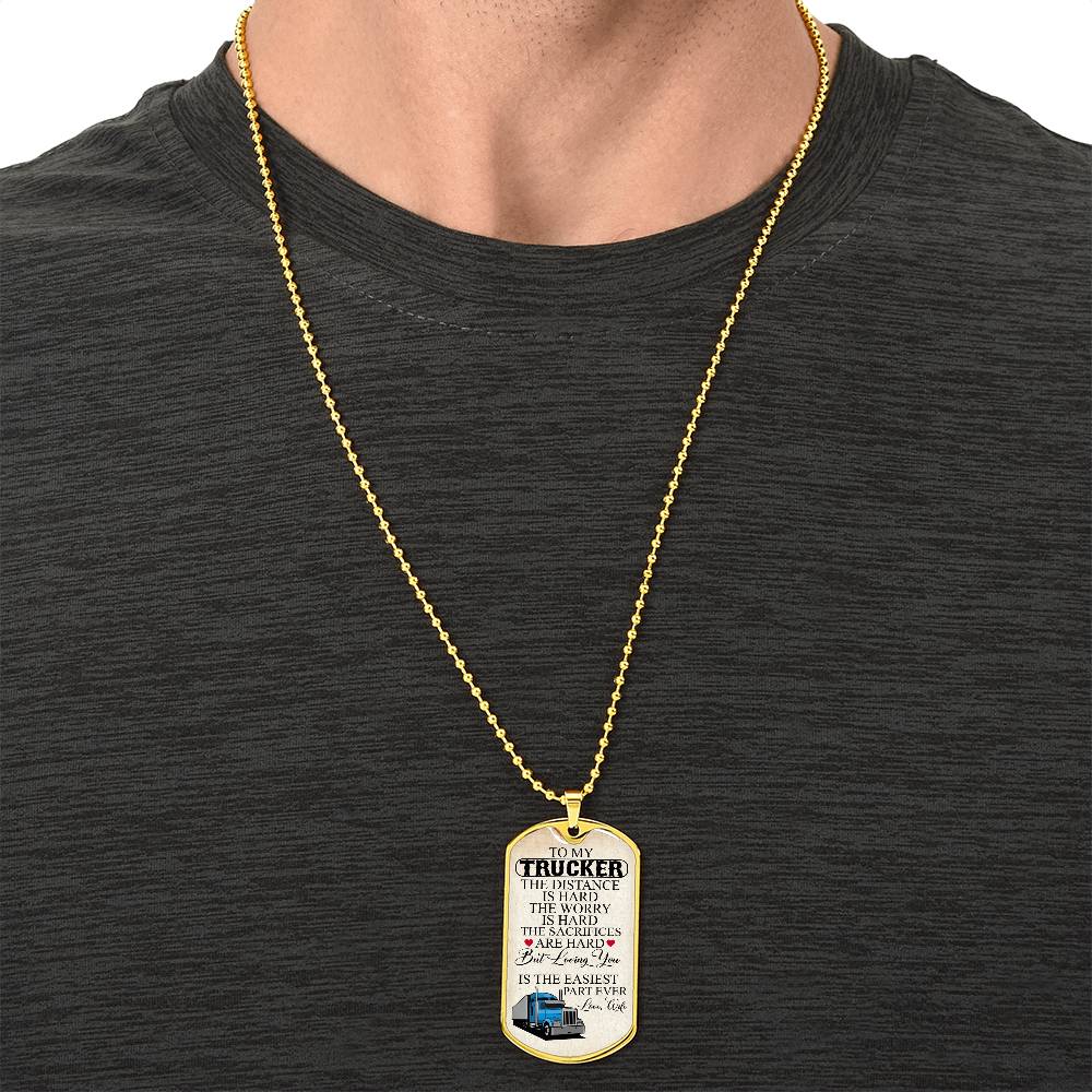 To My Trucker Necklace - Army Tag Necklace, Dog Tag Necklace