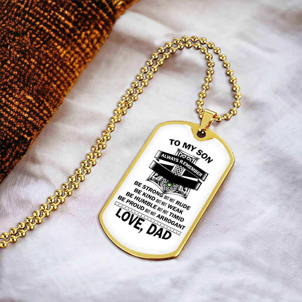 To Son - Be Kind But Not Weak - Gift From Dad - Army Tag Necklace, Dog Tag Necklace