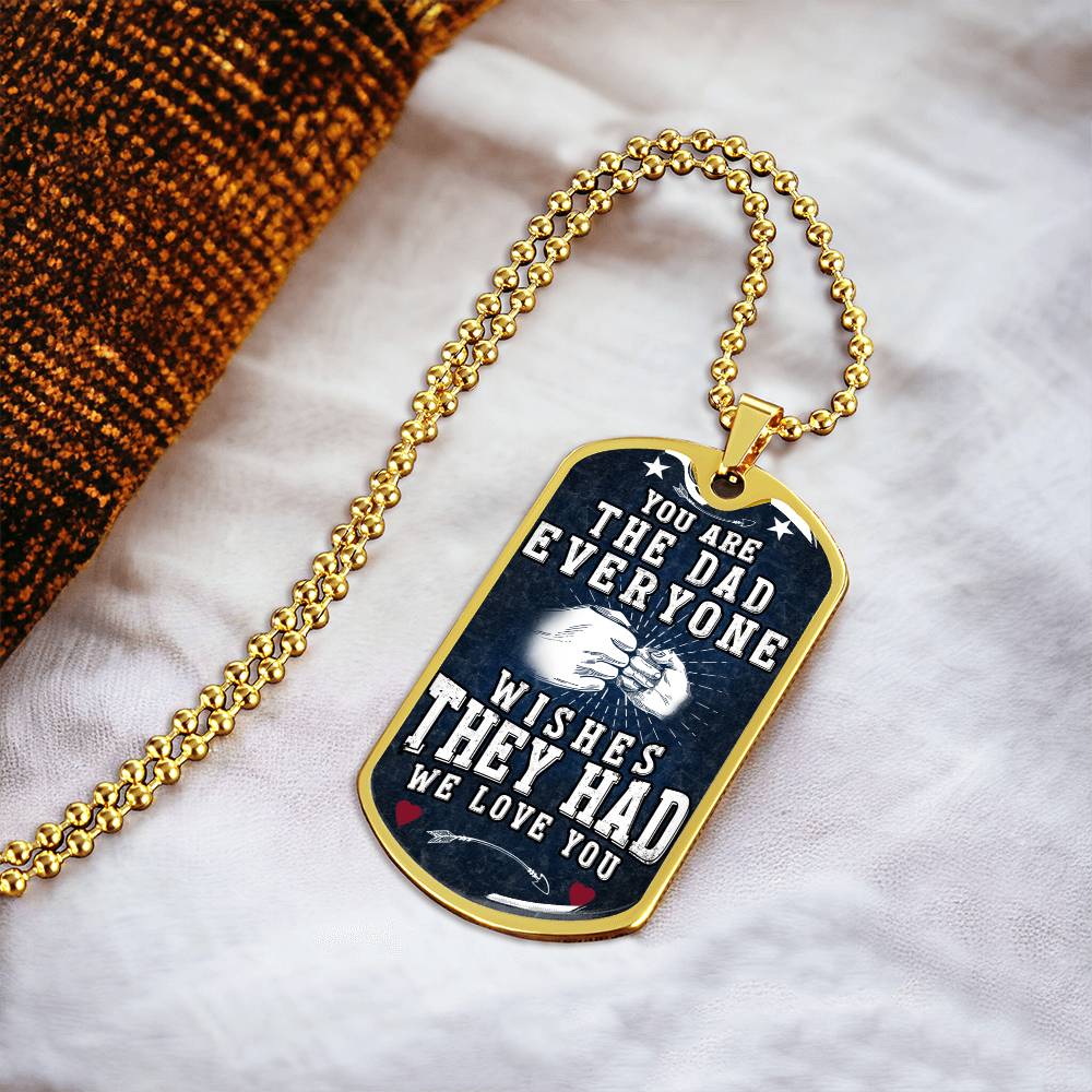 To My Dad Necklace, to My Dad, Love You My Whole Life, Dad Gift, Dad Birthday Gift, Daughter to Dad Gift, Present for Dad - Army Tag Necklace, Dog Tag Necklace