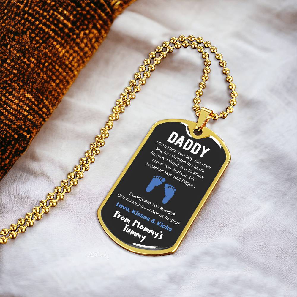 Daddy I Can Hear You Say You Love Me - Blue Version - Army Tag Necklace, Dog Tag Necklace