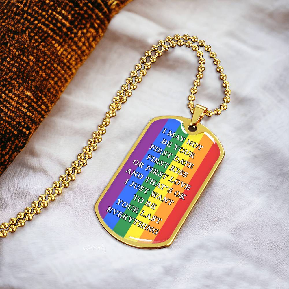 I May Not Be Your First Date Dog Tag Necklace - Army Tag Necklace, Dog Tag Necklace