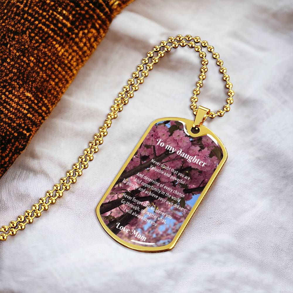 Perfect Gift For A Daughter From Mom - Army Tag Necklace, Dog Tag Necklace