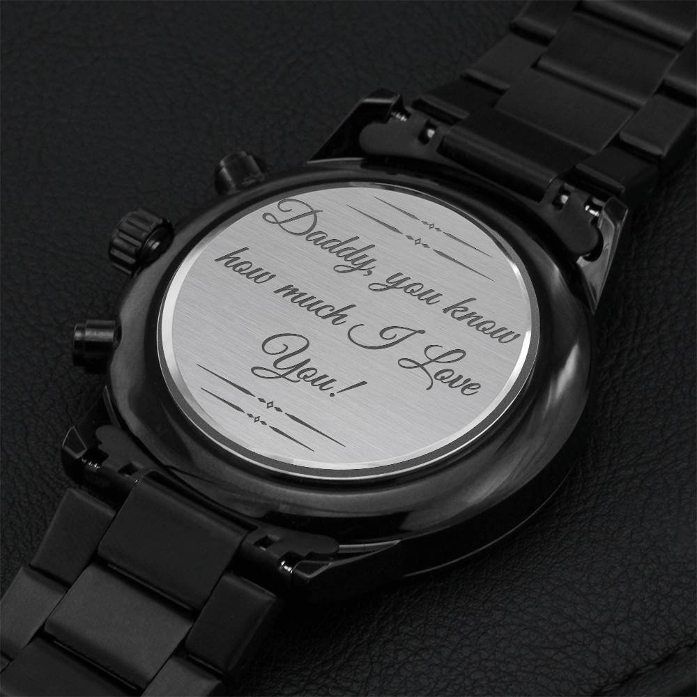 To My Dad - Engraved Design Black Chronograph Watch 1 Engraving Chronograph Watch
