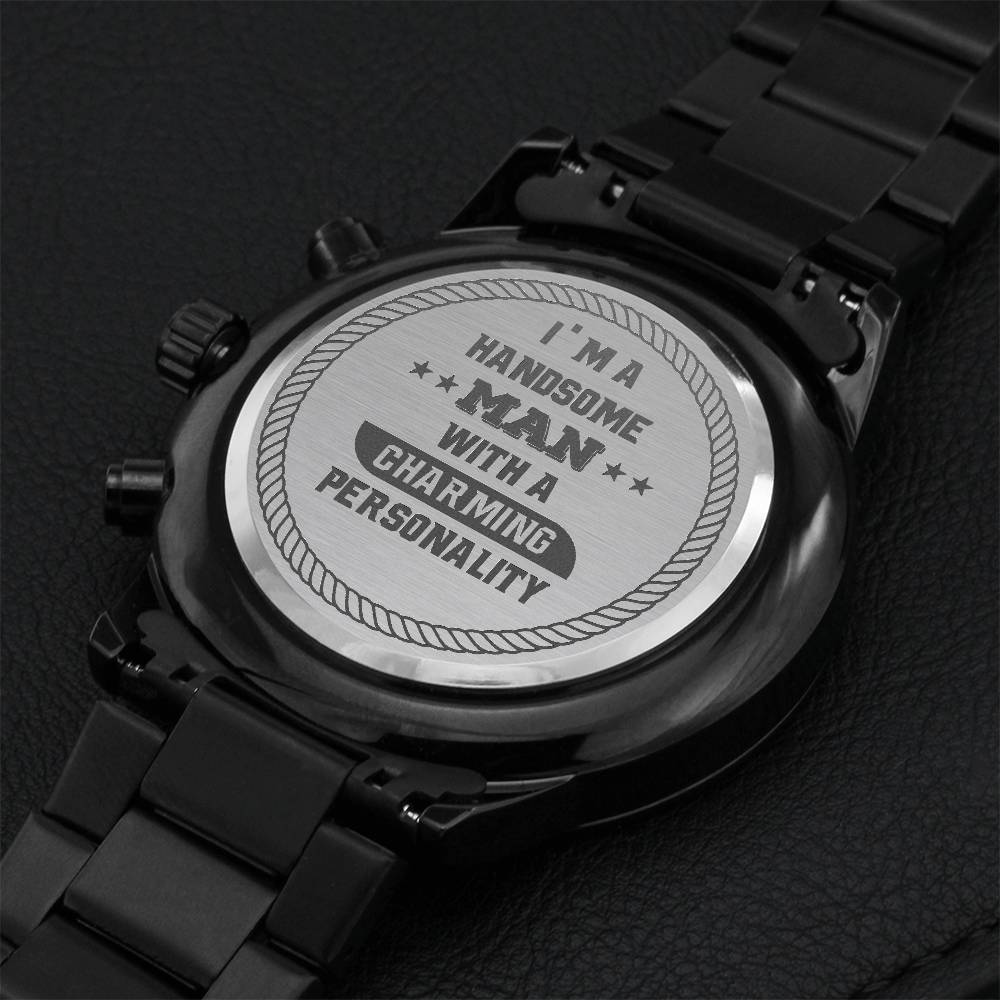 Mens Watch - I'm A Handsome Man Engraving Chronograph Watch