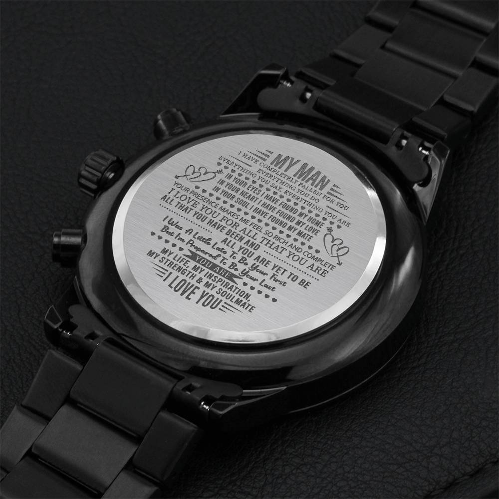 My Man - Black Chronograph Watch With Beautiful Quote - Gift For Him Engraving Chronograph Watch