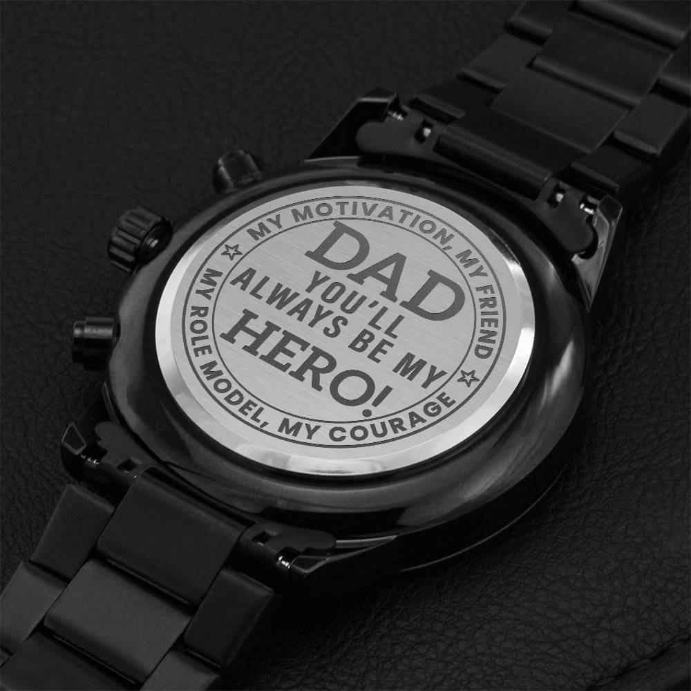 Dad You'll Always Be My Hero Engraving Chronograph Watch