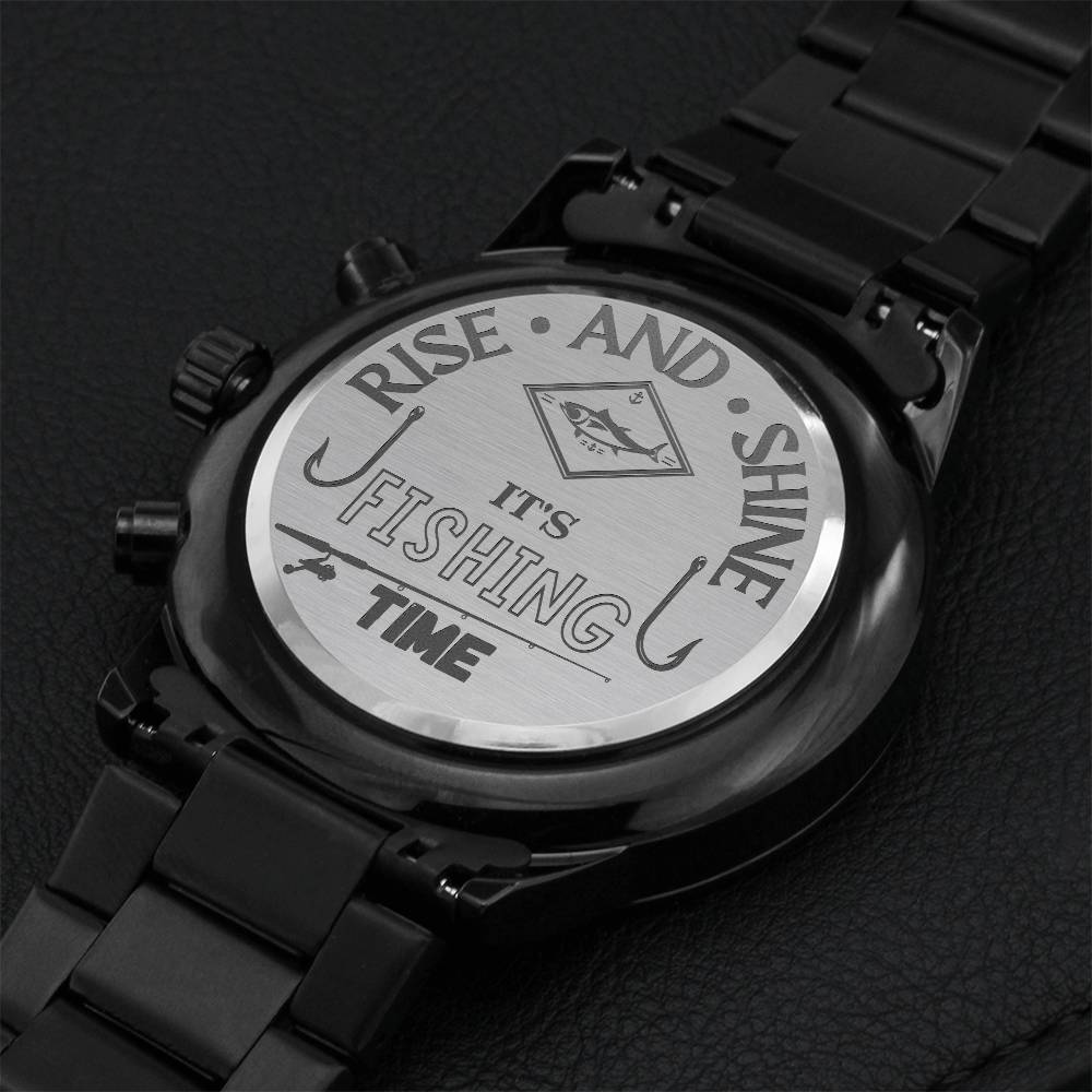 Rise And Shine Its Fishing Time Engraving Chronograph Watch